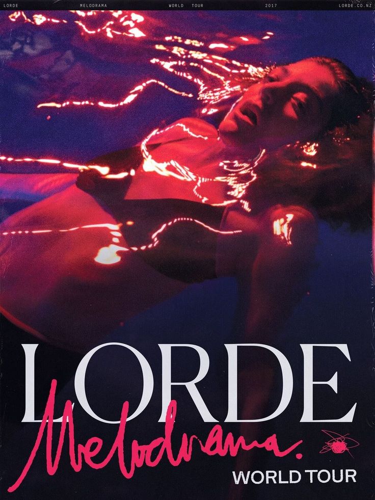  “Melodrama” – Lorde (2017)